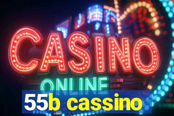 55b cassino